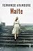 Maite (Clàssica) (Catalan Edition)