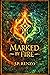 Marked by Fire