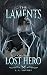 The Laments of the Lost Her...