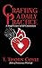 Crafting A Daily Practice: Revised (Practical Magic Book 1)