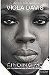 Finding Me: Ein Leben zwischen Schmerz & Stärke (German Edition)