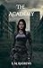 The Academy (The Academy, #1)