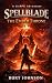 SpellBlade 2 - The Ember Throne by Burt Johnson
