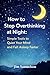 How to Stop Overthinking at...