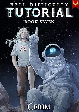Book cover of Hell Difficulty Tutorial: Book Seven (Hell Difficulty Tutorial #7) by Cerim