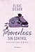 Powerless: Sin control: La saga Chestnut Springs: Libro 3
