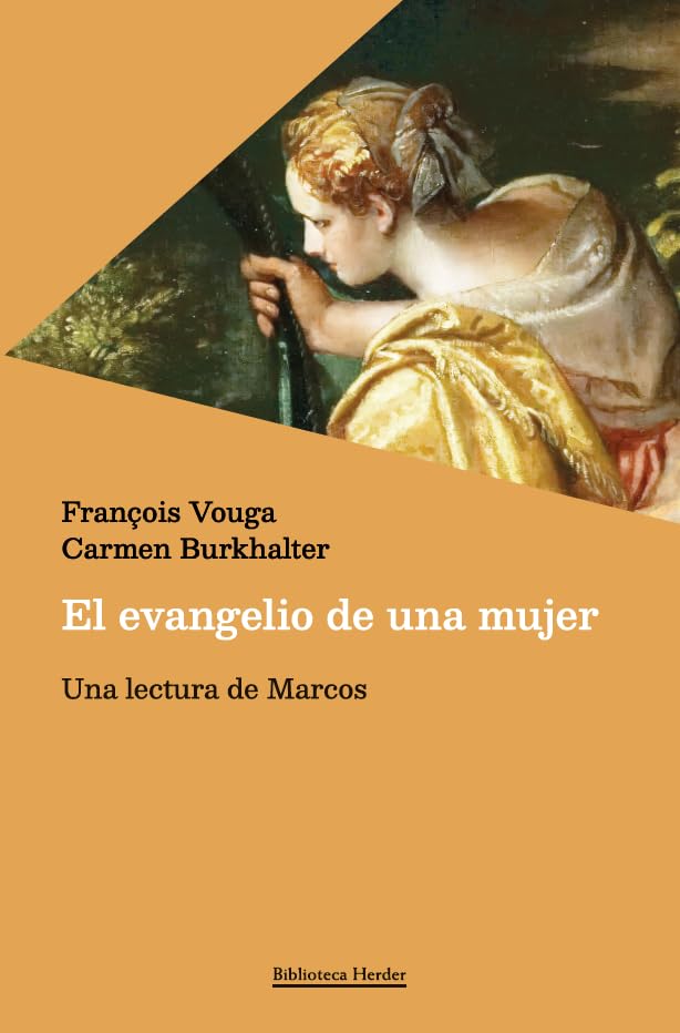 El evangelio de una mujer: Una lectura de Marcos (Paperback)