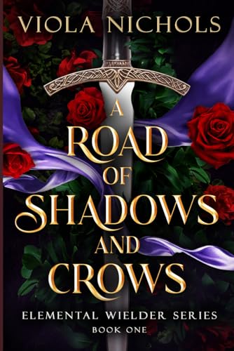 A Road of Shadows and Crows (Paperback)