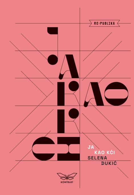 Ja kao kći - sabrane pripovetke (Paperback)
