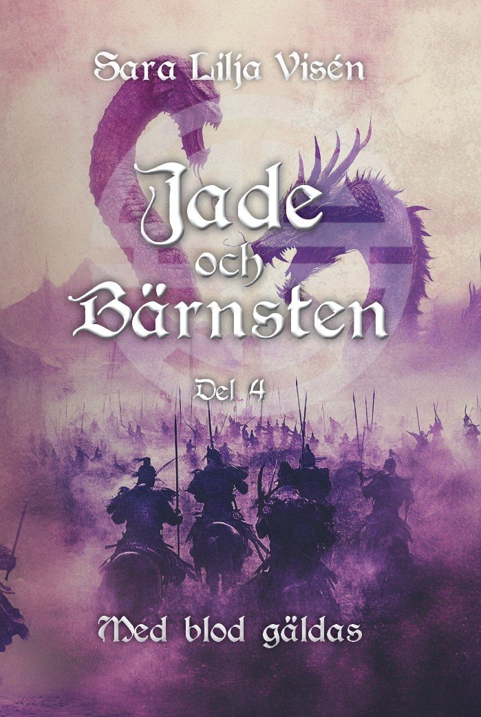Med blod gäldas (Jade och Bärnsten, #4)