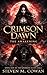 Crimson Dawn: The Awakening (Crimson Dawn Saga Book 1)