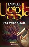 För evigt glömd (Ödeslinjer, #1)