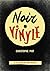 Noir Vinyle (French Edition)