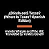 ¿Dónde está Texas? (Where Is Texas? Spanish Edition)
