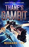 Thane's Gambit