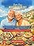 Super Easy Mediterranean Diet Cookbook For Seniors 2026 by LENA W.BLACKWOOD