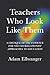 "Teachers Who Look Like The...