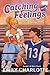 Catching Feelings (Varsity)