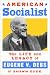 American Socialist: The Life and Legacy of Eugene V. Debs
