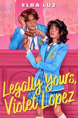 Legally Yours, Violet Lopez (Hardcover)