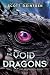 The Void Dragons (The Dragonships Series)