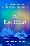 The Blue Hours: M...