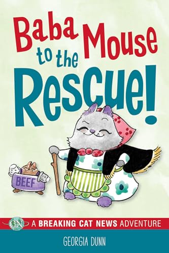 Baba Mouse to the Rescue!: A Breaking Cat News Adventure (Paperback)