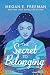 The Secret to Belonging