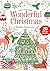 Wonderful Christmas: Coloring Book: Color-Your-Own Mindful Poster Art