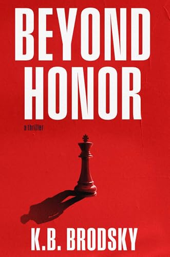 Beyond Honor: A Novel (Hardcover)