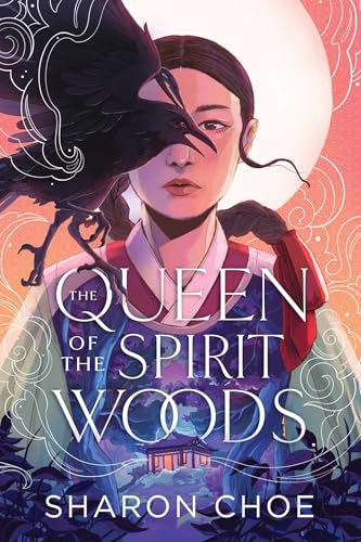 The Queen of the Spirit Woods (Hardcover)