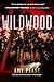 Wildwood: A Novel (Northwoods)