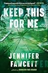Keep This for Me: A Novel