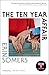 The Ten Year Affair: A Novel