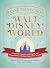 The Lost History of Walt Di...