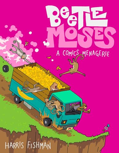 Beetle Moses: A Comics Menagerie (Hardcover)