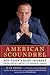 American Scoundrel by Kai Bird