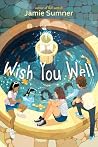 Wish You Well