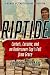 Riptide: Cartels, Cocaine, and an Undercover Cop's Fall from Grace: A Memoir of Temptation and Redemption