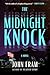 The Midnight Knock: A Novel