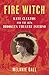 Fire Witch: Kate Claxton and the 1876 Brooklyn Theatre Inferno