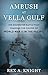 Ambush at Vella Gulf by Rex A. Knight