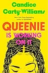 Queenie Is Workin...