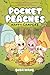 Pocket Peaches: Happy Campers