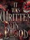 It Was Written In Blood (Curse of Dark, #1)