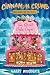 The Great Cake Caper (Cinnamon Crumb, Baking Detective)