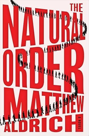 The Natural Order: A Novel