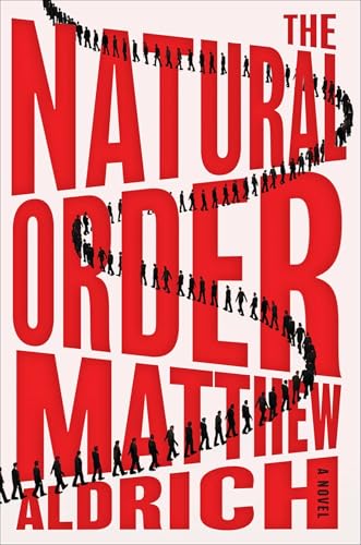 The Natural Order: A Novel (Hardcover)