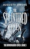 The Splintered Coven