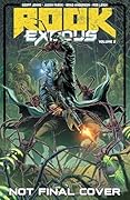 Rook: Exodus, Volume 2